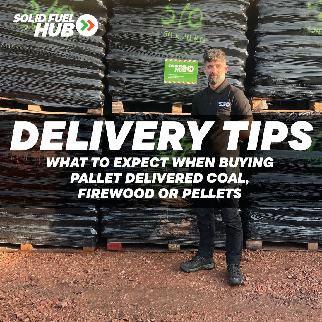 Delivery Tips: What to Expect When Buying Pallet Delivered Coal, Firewood or Pellets